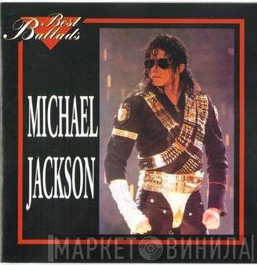 Michael Jackson  - Best Ballads