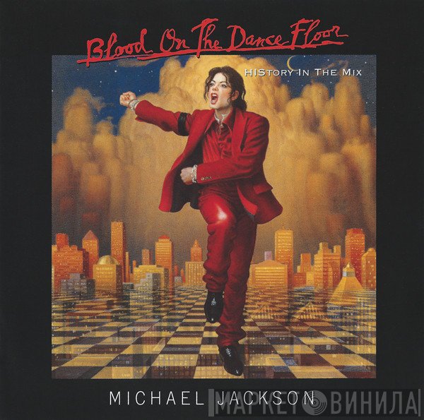 Michael Jackson - Blood On The Dance Floor (HIStory In The Mix)