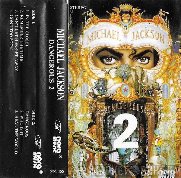 Michael Jackson  - Dangerous 2