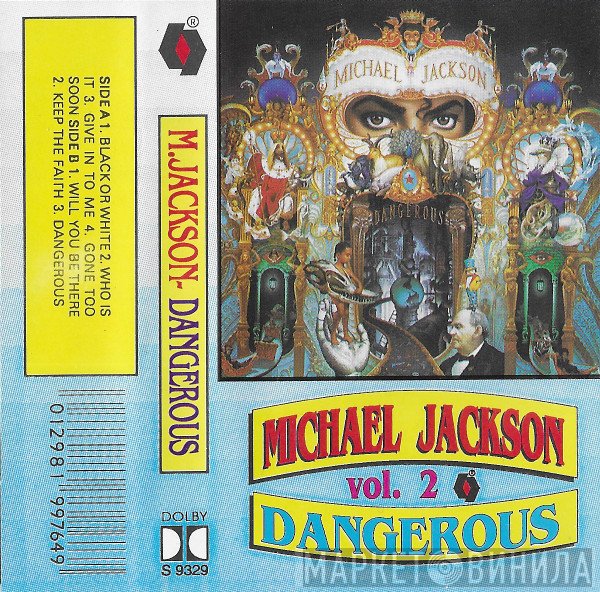 Michael Jackson  - Dangerous Vol. 2