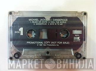Michael Jackson  - Dangerous