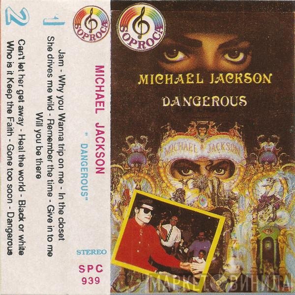 Michael Jackson  - Dangerous