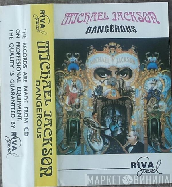 Michael Jackson  - Dangerous