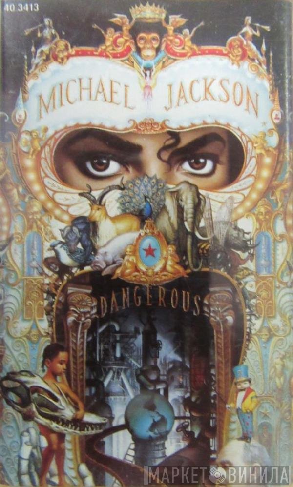 Michael Jackson  - Dangerous