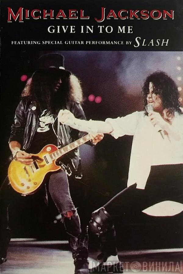 Michael Jackson  - Give In To Me