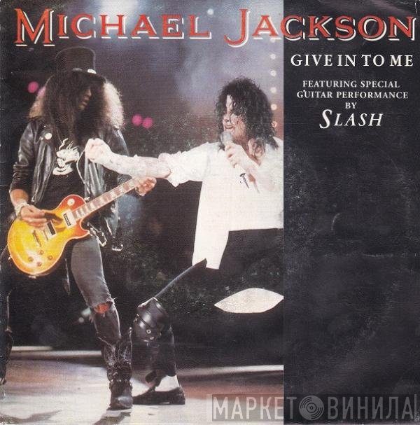 Michael Jackson  - Give In To Me