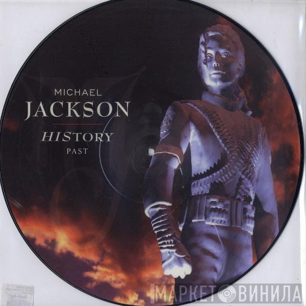 Michael Jackson  - History - Past