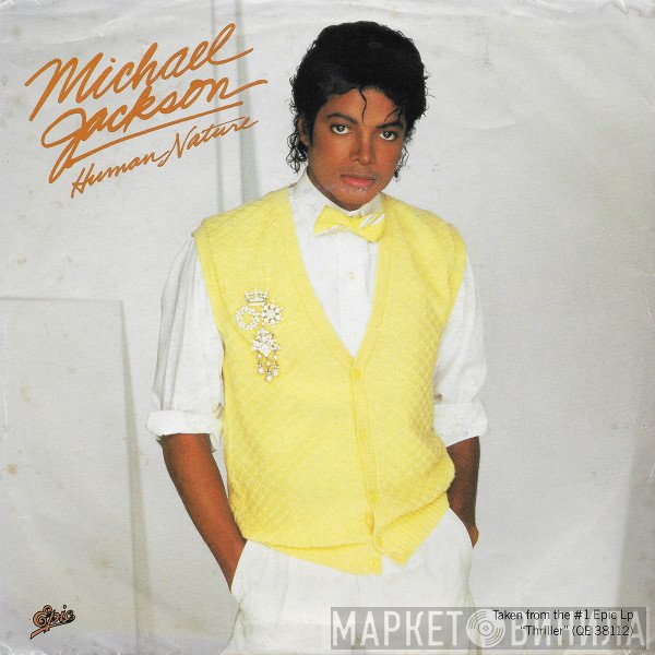 Michael Jackson  - Human Nature