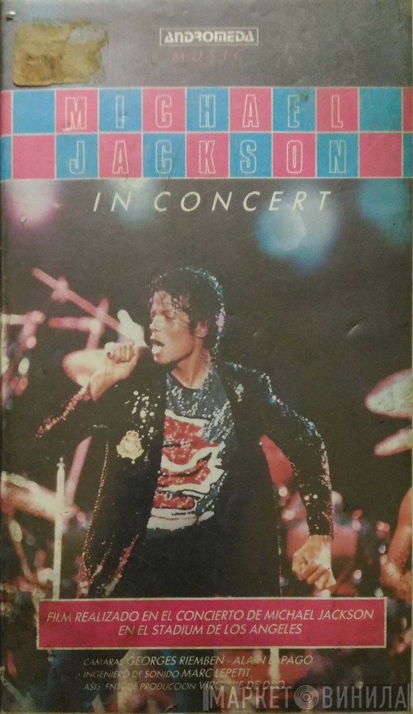 Michael Jackson  - In Concert