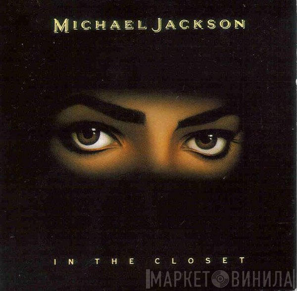 Michael Jackson  - In The Closet
