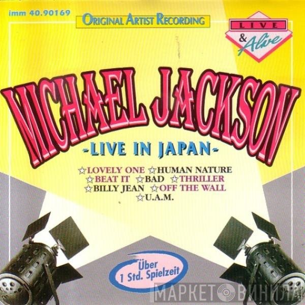 Michael Jackson  - Live In Japan
