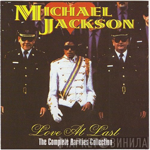 Michael Jackson  - Love At Last (The Complete Rarities Collection)
