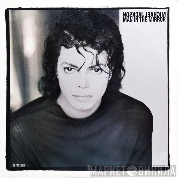 Michael Jackson  - Man In The Mirror
