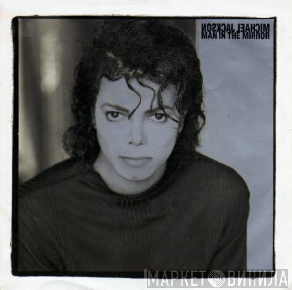 Michael Jackson  - Man In The Mirror