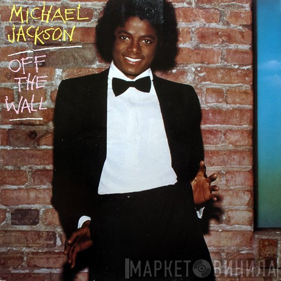 Michael Jackson  - Off The Wall