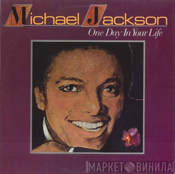 Michael Jackson  - One Day In Your Life