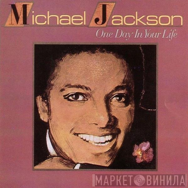 Michael Jackson  - One Day In Your Life