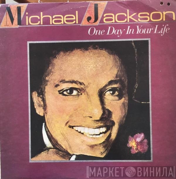 Michael Jackson  - One Day In Your Life