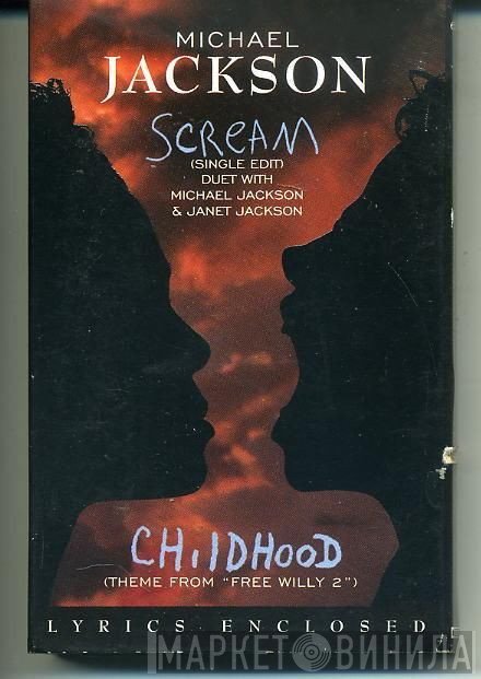 Michael Jackson - Scream/Childhood
