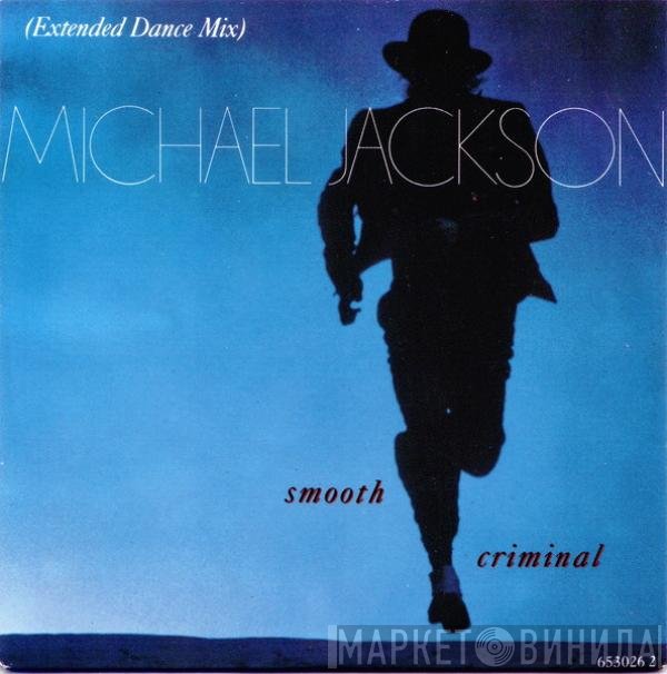 Michael Jackson  - Smooth Criminal