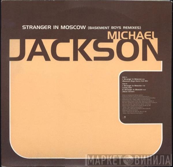 Michael Jackson - Stranger In Moscow (Basement Boys Remixes)