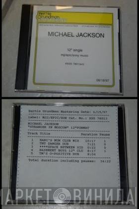 Michael Jackson  - Stranger In Moscow