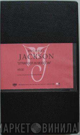 Michael Jackson  - Stranger In Moscow