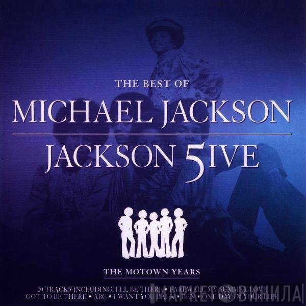 Michael Jackson, The Jackson 5 - The Best Of - The Motown Years