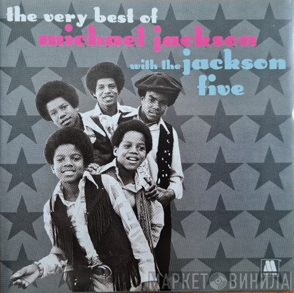 Michael Jackson, The Jackson 5 - The Very Best Of Michael Jackson With The Jackson Five