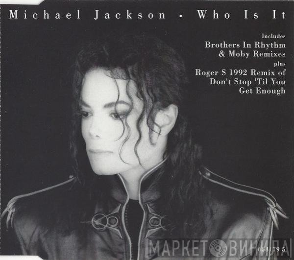 Michael Jackson - Who Is It