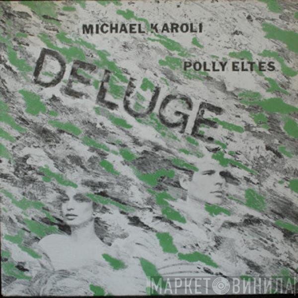 Michael Karoli & Polly Eltes  - Deluge