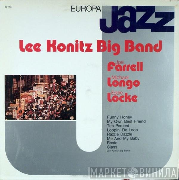 Michael Longo, Joe Farrell, Eddie Locke, Lee Konitz Big Band - Europa Jazz