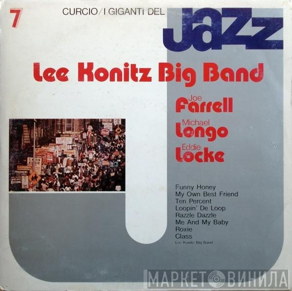 Michael Longo, Joe Farrell, Eddie Locke, Lee Konitz Big Band - I Giganti Del Jazz Vol. 7