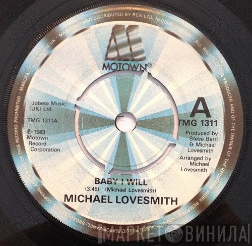 Michael Lovesmith - Baby I Will