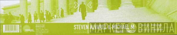 Michael M., Steven Alvarez - Feeling / Fantasy