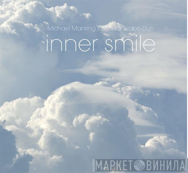 Michael Manring, Sandor Szabo - Inner Smile