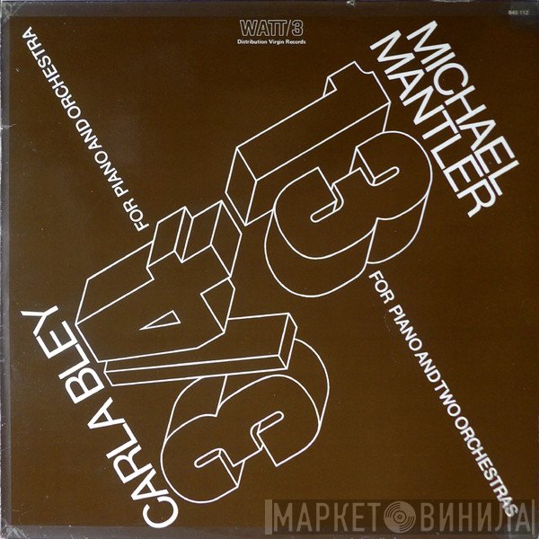 Michael Mantler / Carla Bley  - 13 & 3/4