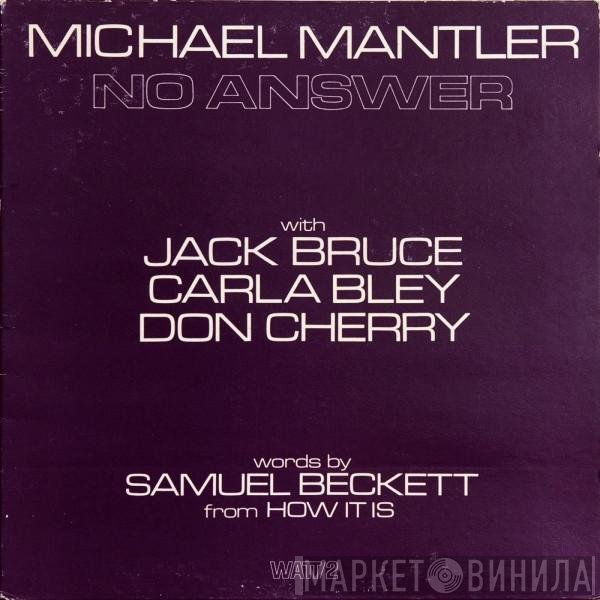 Michael Mantler - No Answer