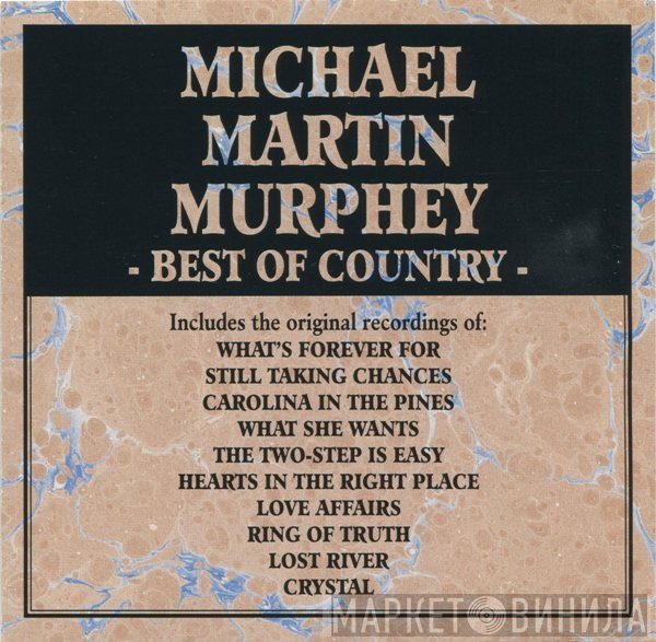 Michael Martin Murphey - Best Of Country