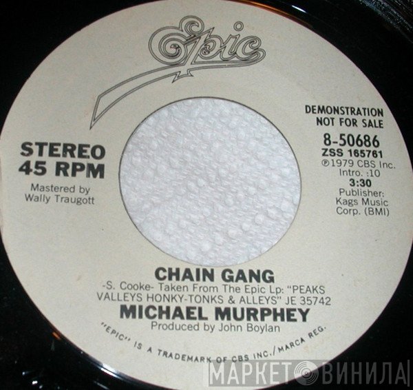 Michael Martin Murphey  - Chain Gang