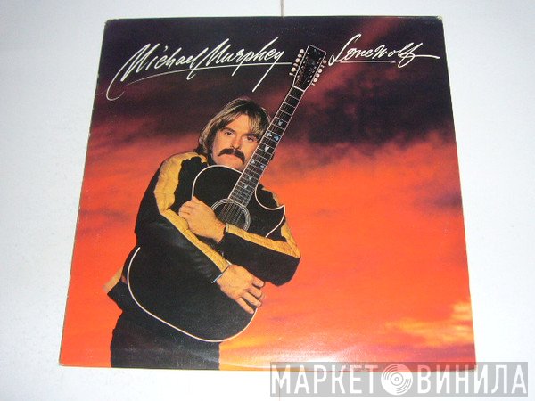 Michael Martin Murphey  - Lonewolf