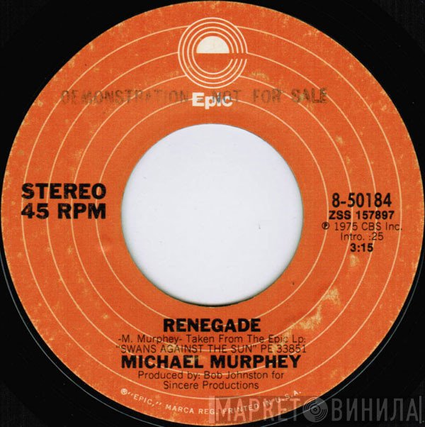 Michael Martin Murphey  - Renegade