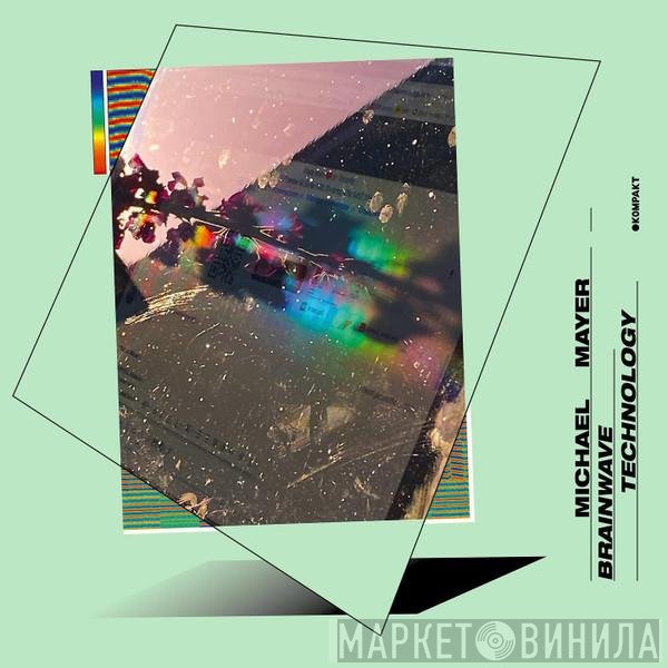 Michael Mayer  - Brainwave Technology