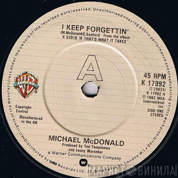 Michael McDonald - I Keep Forgettin' / Losin' End