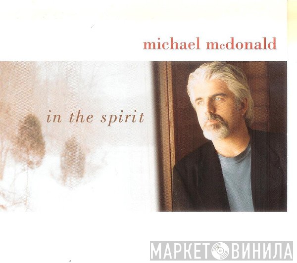 Michael McDonald  - In The Spirit