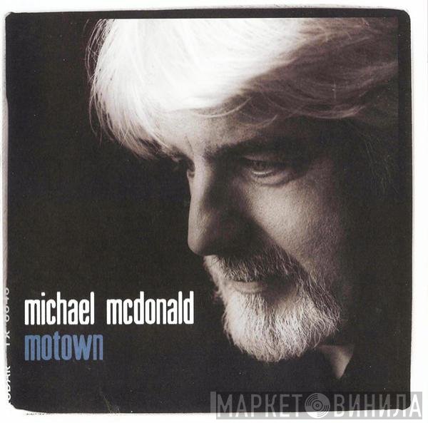 Michael McDonald  - Motown