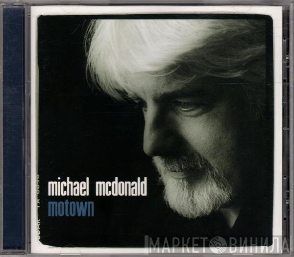 Michael McDonald  - Motown