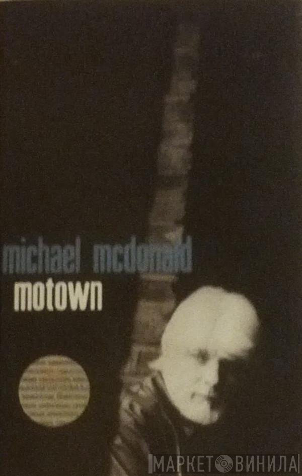 Michael McDonald  - Motown
