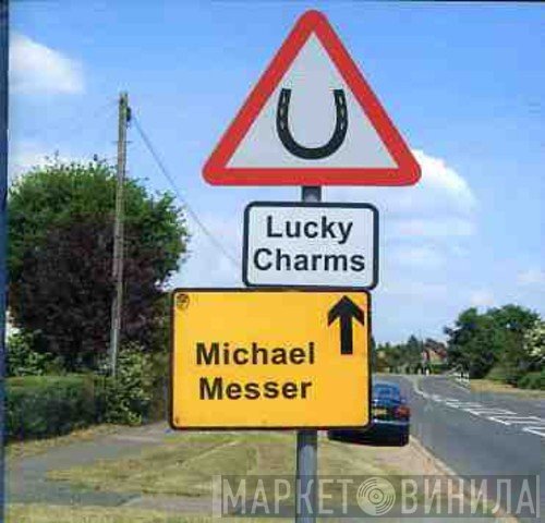 Michael Messer - Lucky Charms
