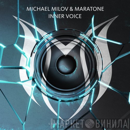 Michael Milov & Maratone  - Inner Voice